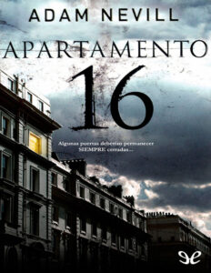 Apartamento 16 Spanish Edition Adam Nevill Kitap Kapağı