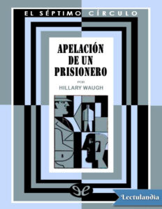 Apelacion de un prisionero Spanish Edition Hillary Waugh Kitap Kapağı