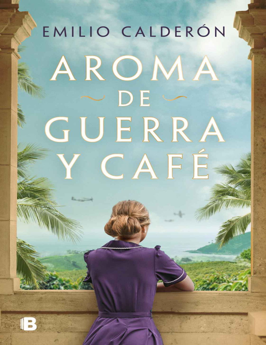 Aroma de Guerra y Café (Spanish Edition) PDF Download