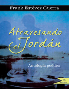 Atravesando el Jordan Spanish Edition Frank Estevez Kitap Kapağı