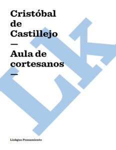 Aula de cortesanos Spanish Edition Cristobal de Castillejo Kitap Kapağı