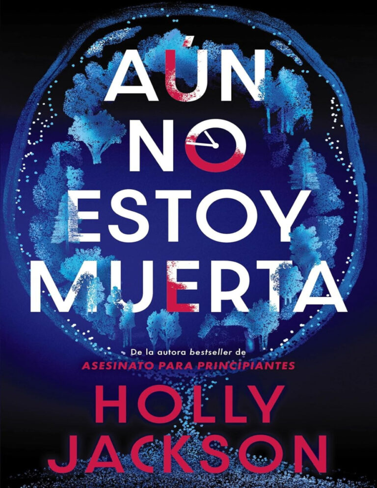 Aun no estoy muerta Spanish Edition Holy Jackson Kitap Kapağı