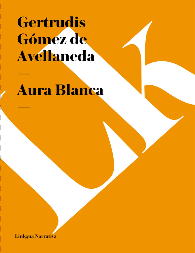 Aura Blanca Spanish Edition Gertrudis Gomez De Avellaneda Kitap Kapağı