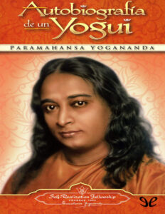 Autobiografia de un yogui Spanish Edition ParamaHansa yogananda Kitap Kapağı