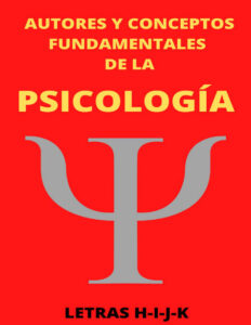 Autores y Conceptos Fundamentales de la Psicologia Letras H I J K Spanish Edition MAURICIO ENRIQUE FAU Kitap Kapağı