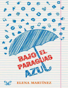 Bajo el paraguas azul Spanish Edition Elena Martinez Blanco Kitap Kapağı