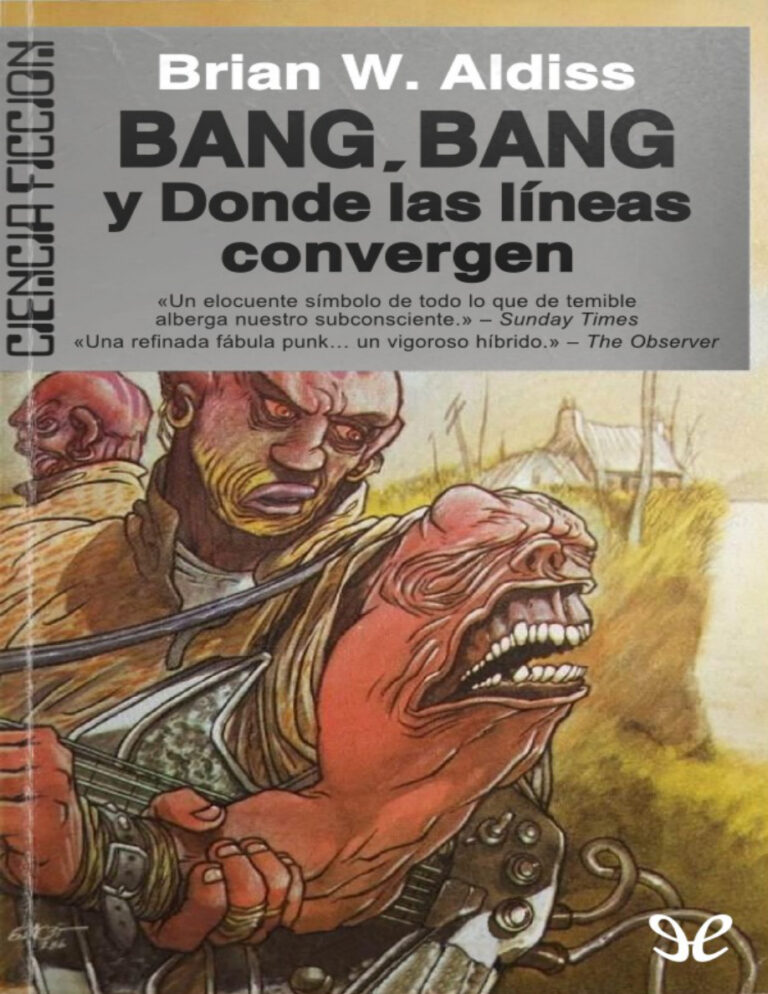 Bang Bang y Donde las lineas convergen Spanish Edition Brian W Aldiss Kitap Kapağı