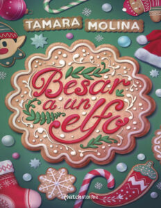 Besar a un elfo Spanish Edition Tamara Molina Kitap Kapağı