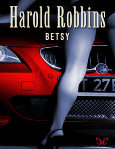 Betsy Spanish Edition Harold Robbins Kitap Kapağı