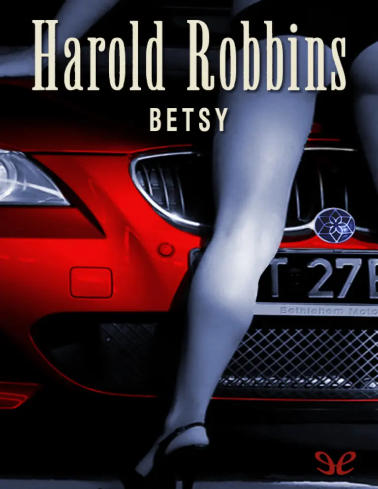 Betsy Spanish Edition Harold Robbins Kitap Kapağı