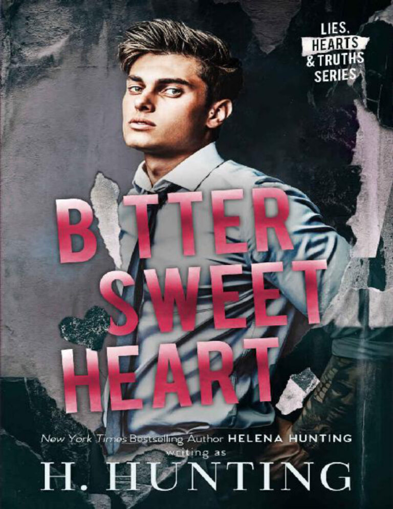 Bitter Sweet Heart H. Hunting Kitap Kapağı
