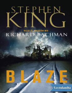Blaze Spanish Edition Stephen King Kitap Kapağı