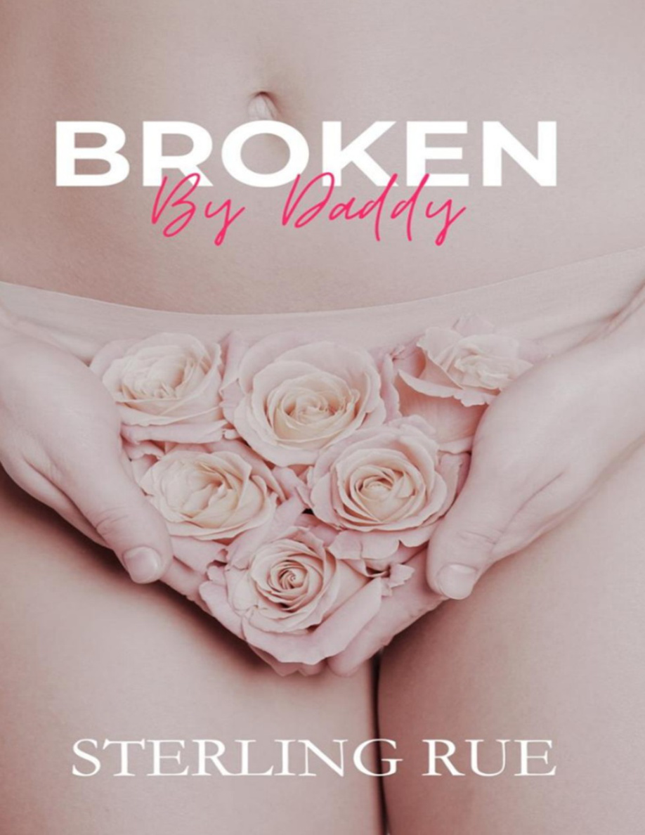 Broken by daddy PDF Download