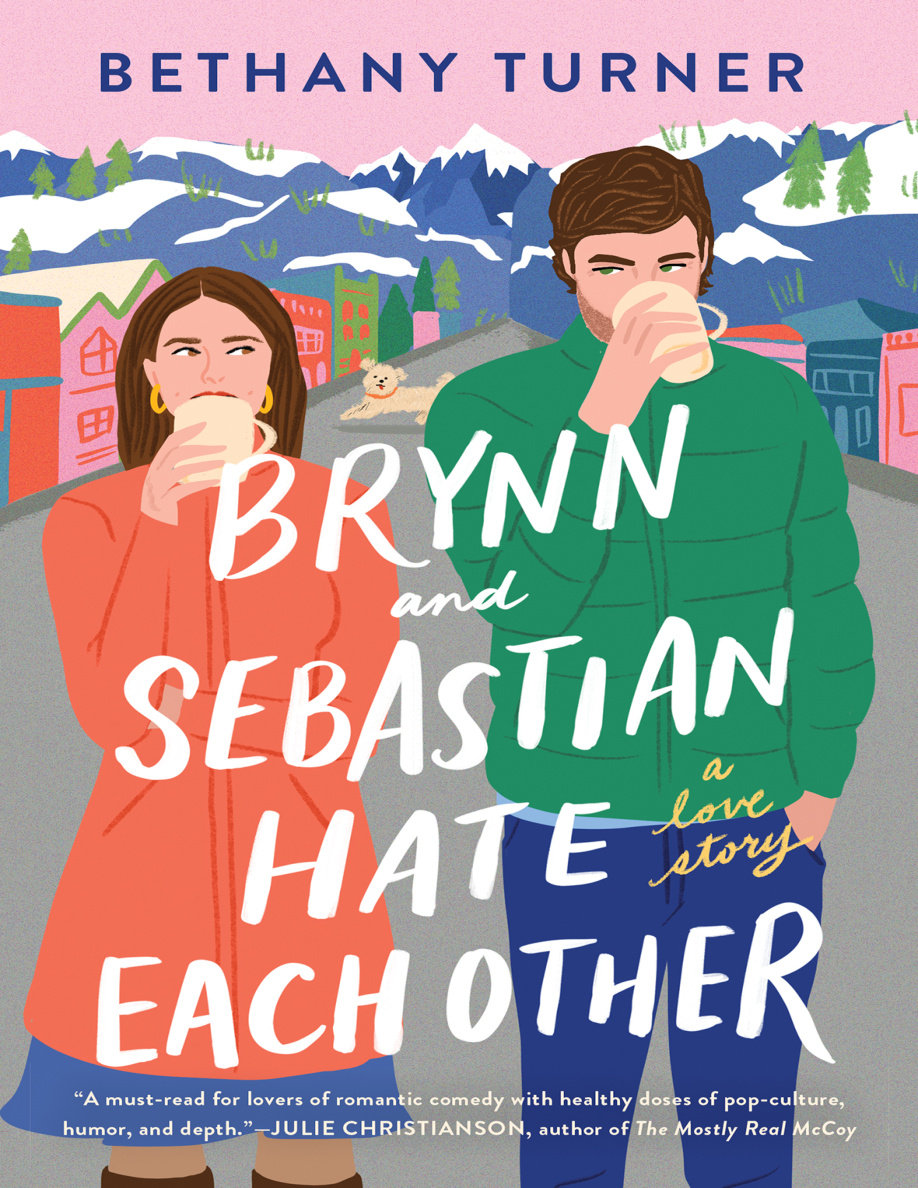 Brynn and Sebastian Hate Each Other PDF Download