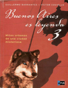 Buenos Aires es leyenda 3 Spanish Edition Coviello Victor Kitap Kapağı