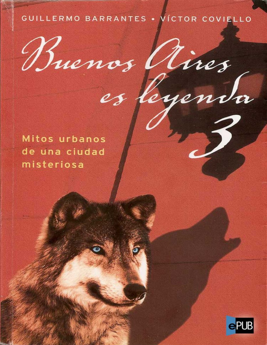 Buenos Aires es leyenda 3 PDF Download