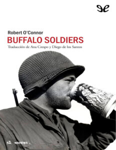 Buffalo soldiers Spanish Edition Robert oconnor Kitap Kapağı