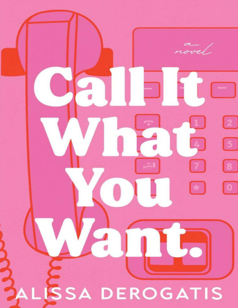 Call It What You Want Alissa DeRogatis Kitap Kapağı