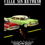 Calle sin retorno Spanish Edition David Goodis Kitap Kapağı