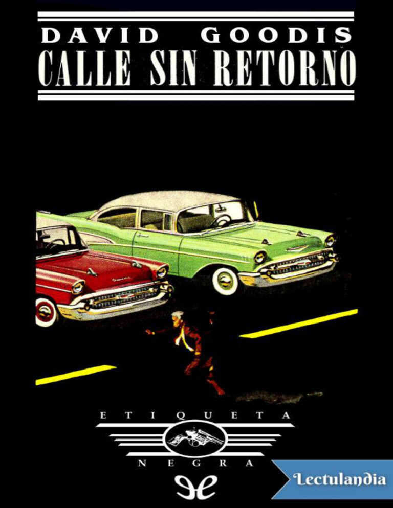 Calle sin retorno Spanish Edition David Goodis Kitap Kapağı