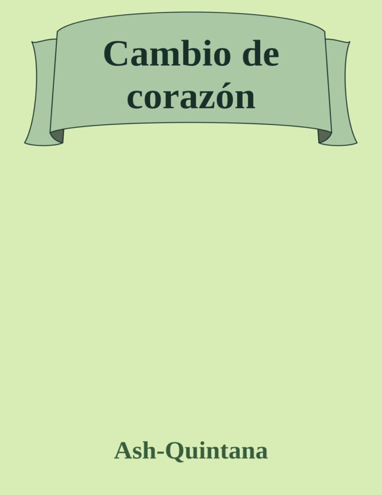 Cambio de corazon Spanish Edition Ash Quintana Kitap Kapağı