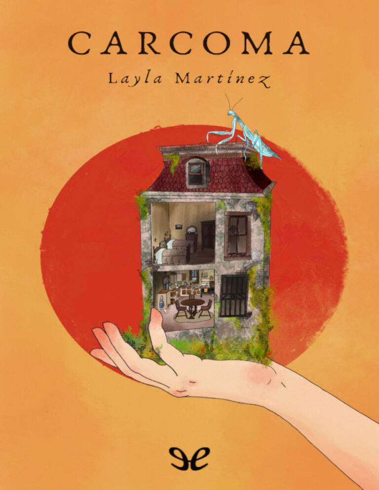 Carcoma Spanish Edition Layla Martinez Kitap Kapağı