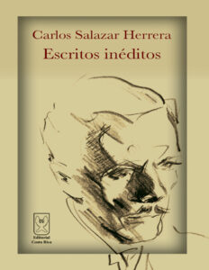 Carlos Salazar Herrera Escritos ineditos Spanish Edition Carlos Salazar Herrera Kitap Kapağı