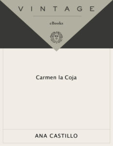 Carmen La Coja Spanish Edition Ana Castillo Kitap Kapağı