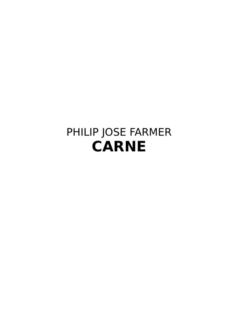 Carne Spanish Edition Farmer Philip Jose Kitap Kapağı