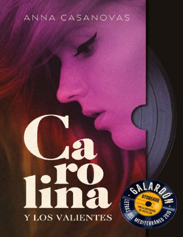 Carolina y los valientes Spanish Edition Ana Casanovas Kitap Kapağı