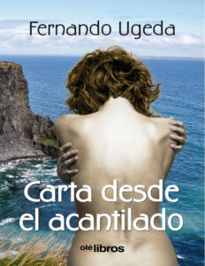 Carta desde el acantilado Spanish Edition Fernado Ugeda Calabuig Kitap Kapağı