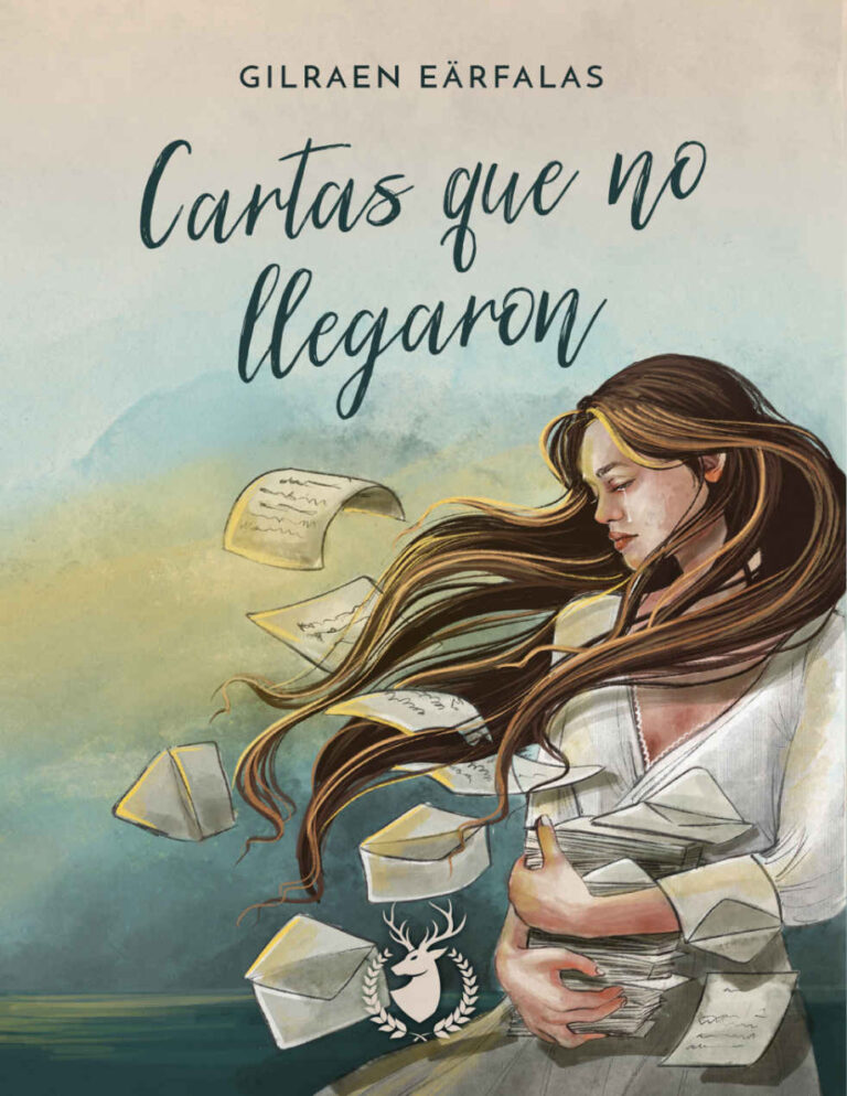 Cartas que no llegaron Spanish Edition Gilraen Earfalas Kitap Kapağı
