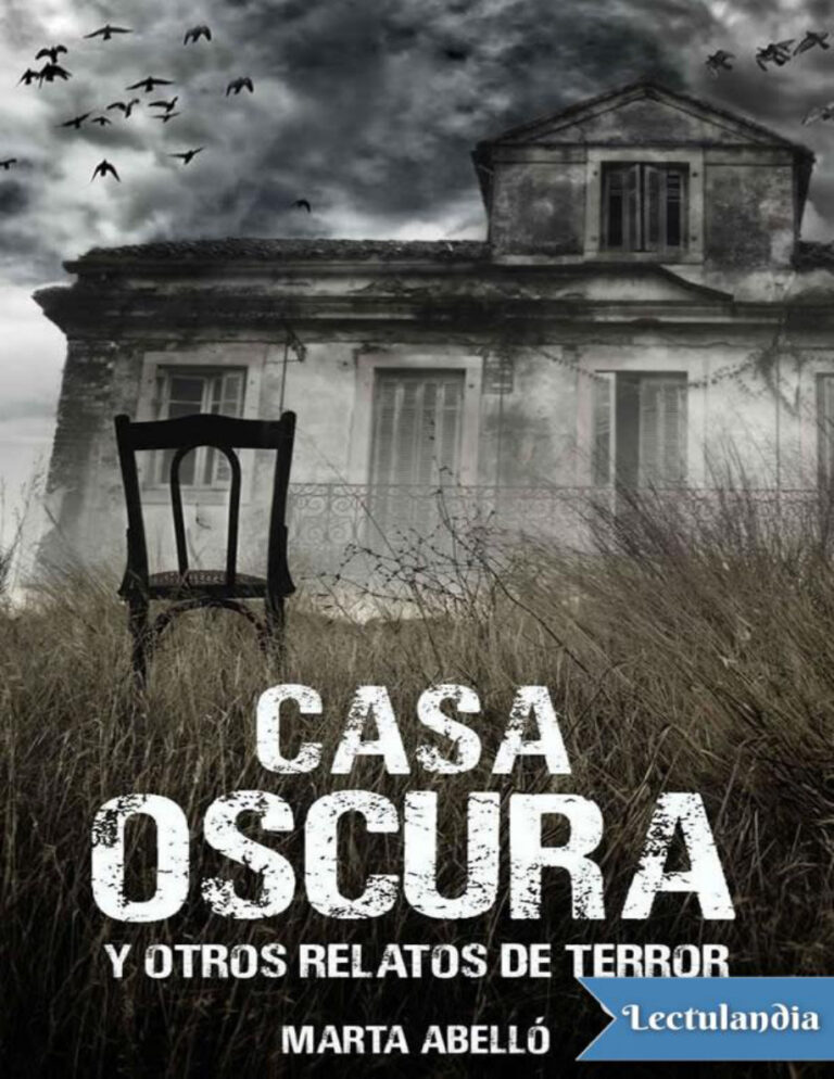 Casa Oscura y otros relatos de terror Spanish Edition Marta Abello Kitap Kapağı