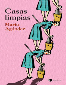 Casas limpias Spanish Edition Maria Agundez Kitap Kapağı