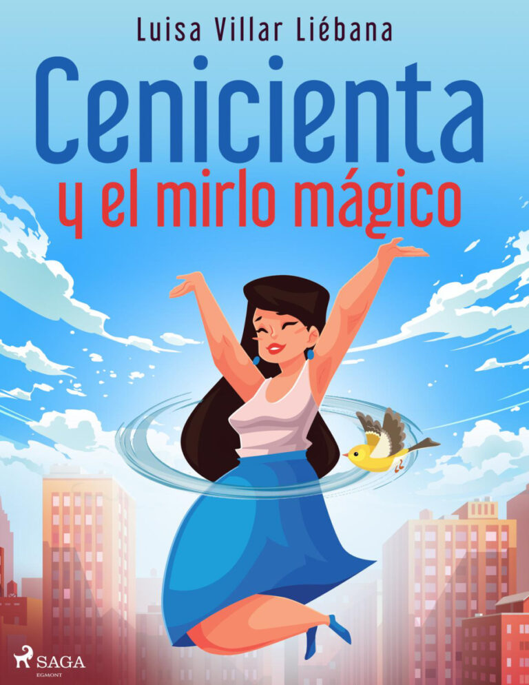 Cenicienta y el mirlo magico Spanish Edition Luisa Villar Liebana Kitap Kapağı