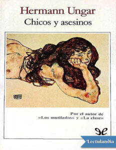 Chicos y asesinos Spanish Edition Hermann Ungar Kitap Kapağı