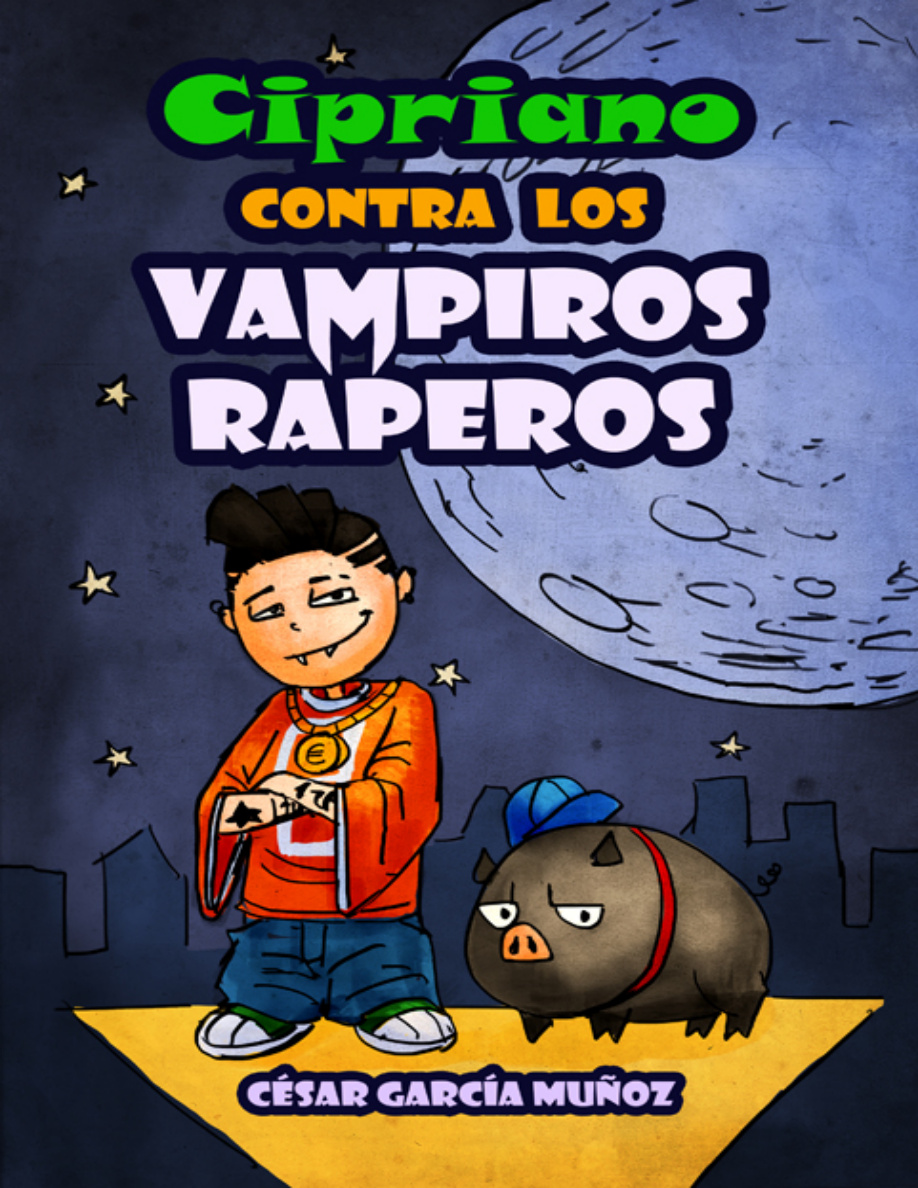 Cipriano contra los vampiros raperos PDF Download