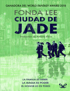 Ciudad de jade Spanish Edition Fonda Lee Kitap Kapağı