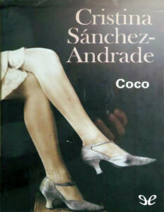Coco Spanish Edition Cristina Sanchez Andrade Kitap Kapağı