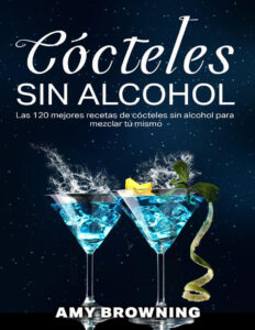 Cocteles sin alcohol Spanish Edition Amy Browning Kitap Kapağı