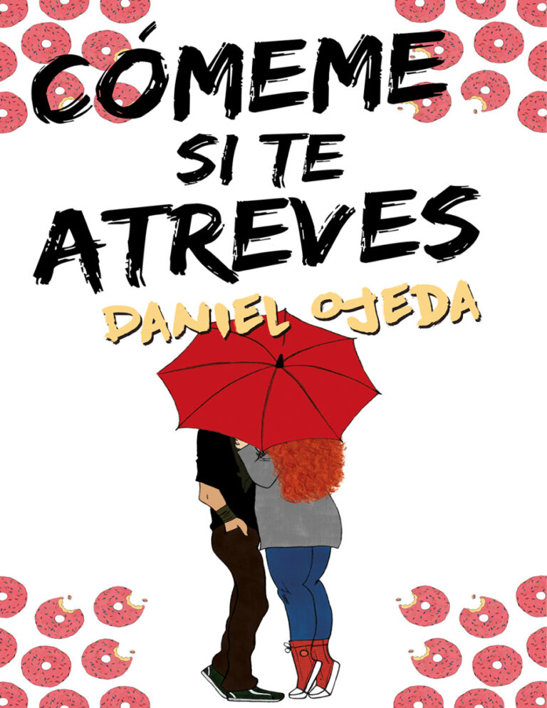 Comeme si te atreves Spanish Edition Daniel Ojeda Kitap Kapağı
