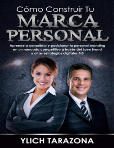Como Construir Tu Marca Personal Spanish Edition Ylich Tarazona Kitap Kapağı