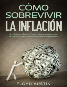 Como Sobrevivir la Inflacion Spanish Edition Floyd Austin Kitap Kapağı