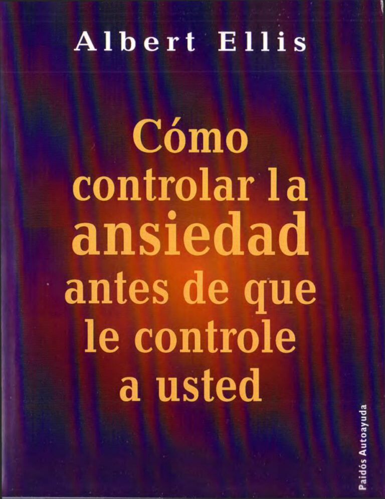 Como controlar la ansiedad antes de que le controle a usted Spanish Edition Albert Ellis Kitap Kapağı