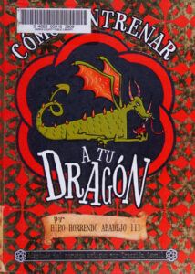 Como entrenar a tu dragon Spanish Edition Cressida Cowell Kitap Kapağı