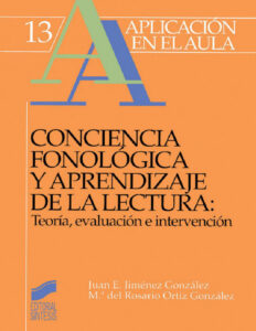 Conciencia fonologica y aprendizaje de la lectura Teoria evaluacion e intervencion Spanish Edition Juan E Jimenez Gonzalez Kitap Kapağı
