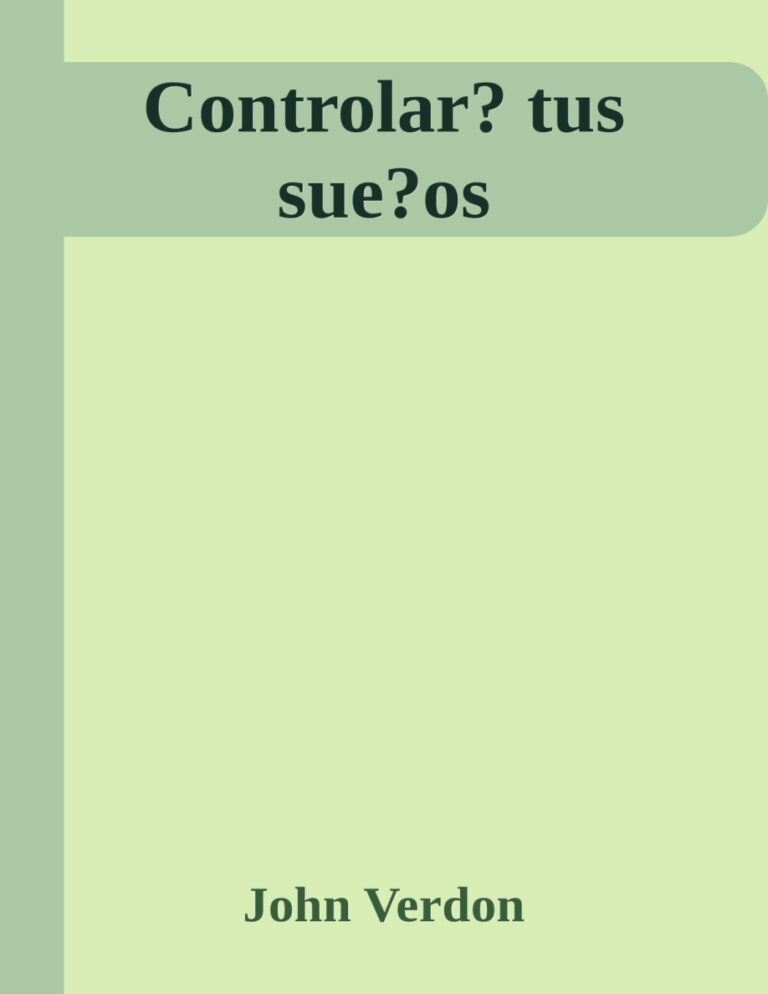 Controlar tus sueos Spanish Edition John Verdon Kitap Kapağı