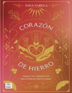 Corazon de hierro Spanish Edition Nina Varela Kitap Kapağı