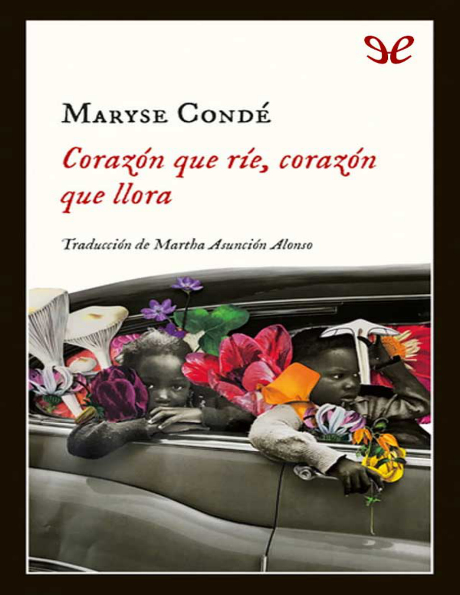 Corazón que ríe, corazón que llora PDF Download