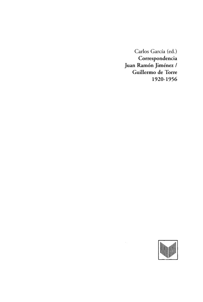 Correspondencia Juan Ramon Jimenez Guillermo de Torre Spanish Edition Juan Ramon Jimenez Kitap Kapağı